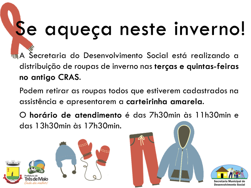 DESENVOLVIMENTO SOCIAL ESTÁ DISTRIBUINDO ROUPAS DE INVERNO PARA CADASTRADOS